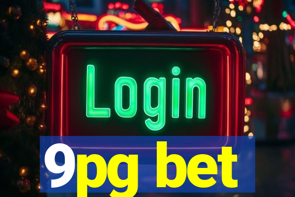 9pg bet